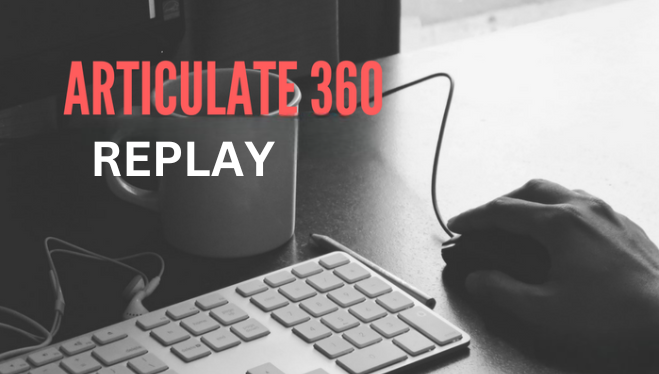 Articulate Replay 360