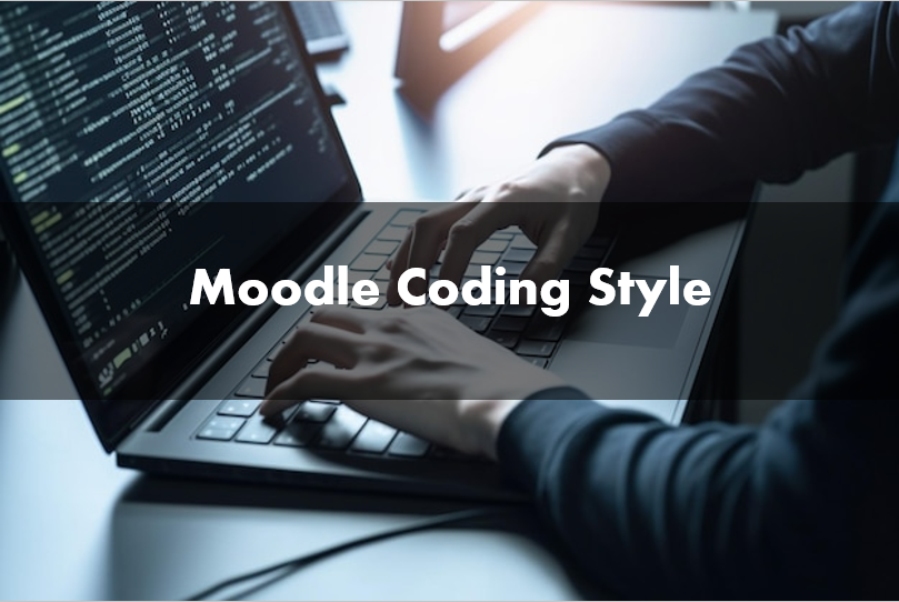 Moodle Coding Styles